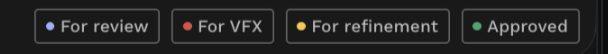 Status buttons: For review, For VFX, For refinement and Approved